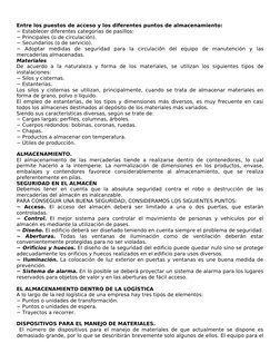 Entre los puestos de acceso y los diferentes puntos de almacenamiento:
− Establecer diferentes categorías de pasillos:
− Prin