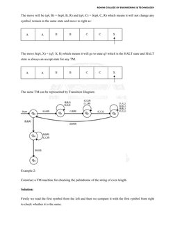 The move will be (q4, B) = δ(q4, B, R) and (q4, C) = δ(q4, C, R) which means it will not change any 
symbol, remain in the sa