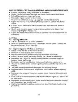 10 
 
CONTENT DETAILS FOR TEACHING, LEARNING AND ASSESSMENT PURPOSES 
 Evaluate the negative impact of HIV/Aids on businesse