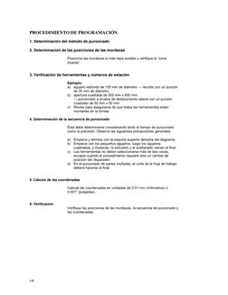 I-4 
PROCEDIMIENTO DE PROGRAMACIÓN 
 
1. Determinación del método de punzonado 
 
2. Determinación de las posiciones de las