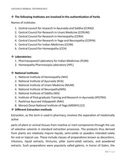 ADVANCE HERBAL TECHNOLOGY
The following Institutes are involved in the authentication of herbs
Names of institutes
1. Centr