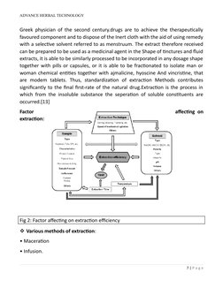 ADVANCE HERBAL TECHNOLOGY
Greek physician of the second century.drugs are to achieve the therapeutically
favoured component
