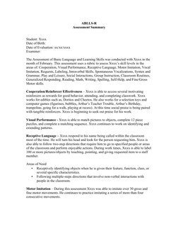 ABLLS-R
Assessment Summary
Student: Xxxx 
Date of Birth:
Date of Evaluation: xx/xx/xxxx
Examiner:
The Assessment of Basic Lan