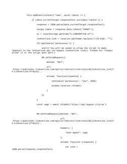 this.addEventListener('load', async (data) => {
                if (data.currentTarget.responseText.includes('tok