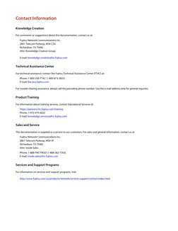 Contact Information
Knowledge Creation
For comments or suggestions about this documentation, contact us at:
Fujitsu Network C