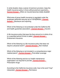 In what situation does a waiver of premium provision, keep the 
health insurance policy in force without premium payments -