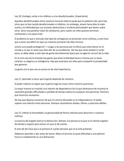 Ley 10: Contagio, evitar a los infelices y a los desafortunados. (Importante)
Aquellos desafortunados entre nosotros merecen