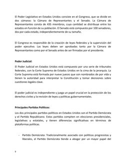 El Poder Legislativo en Estados Unidos consiste en el Congreso, que se divide en
dos  cámaras:  la  Cámara  de  Representante