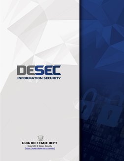 GUIA DO EXAME DCPT
 Copyright © Desec Security
 (https://www.desecsecurity.com)

