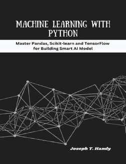Machine Learning With Python. | PDF | Machine Learning | Deep Learning
