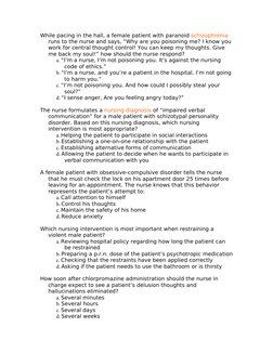 While pacing in the hall, a female patient with paranoid schizophrenia 
runs to the nurse and says, “Why are you poisoning me