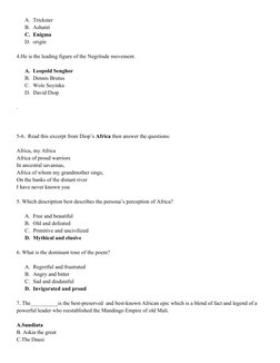A. Trickster
B. Ashanti
C. Enigma
D. origin
4.He is the leading figure of the Negritude movement.
A. Leopold Senghor
B. Denni