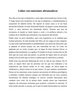 Lidiar con emociones abrumadoras
 
Hay días en los que te despiertas y estás súper emocionado por iniciar el día.
Y luego tie