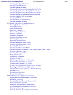 Creating Cylindrical Surfaces 
Creating Offset Surfaces 
Creating Swept Surfaces 
Creating Swept Surfaces Using an Explicit P