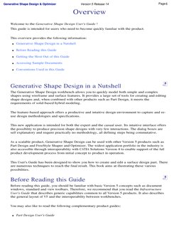 Overview
Welcome to the Generative Shape Design User's Guide !
This guide is intended for users who need to become quickly fa