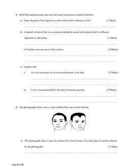 1. Both bile and pancreatic juice are necessary secretions in animal nutrition.
a) Name the part of the digestive system w