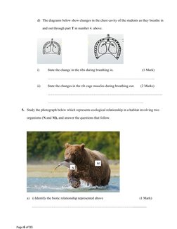 d) The diagrams below show changes in the chest cavity of the students as they breathe in
and out through part T in number