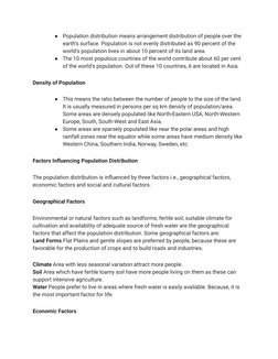 ●
Population distribution means arrangement distribution of people over the
earth’s surface. Population is not evenly distrib