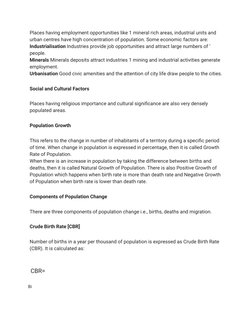 Places having employment opportunities like 1 mineral rich areas, industrial units and
urban centres have high concentration