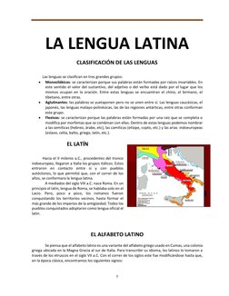 5
LA LENGUA LATINA
CLASIFICACIÓN DE LAS LENGUAS
Las lenguas se clasifican en tres grandes grupos:
•
Monos