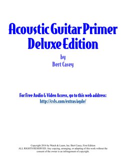 by
Bert Casey
Copyright 2016 by Watch & Learn, Inc./Bert Casey, First Edition
ALL RIGHTS RESERVED. Any copying, arranging, or