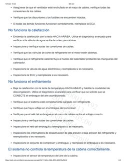 Asegúrese de que el ventilador esté enchufado en el mazo de cables; verifique todas las
conexiones de los cables.
Verifique q