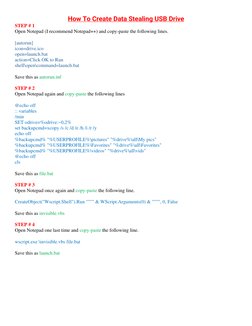 How To Create Data Stealing USB Drive 
STEP # 1 
Open Notepad (I recommend Notepad++) and copy-paste the following lines.
