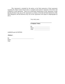 This Agreement is intended by the parties as the final expression of their agreement 
regarding the subject matter here