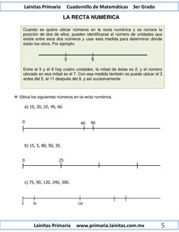 Lainitas Primaria www.primaria.lainitas.com.mx
Lainitas Primaria Cuadernillo de Matemáticas 3er Grado
5
LA