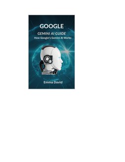 Google Gemini AI User Guide | PDF | Intelligence (AI) & Semantics ...