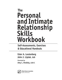 Self-Assessments, Exercises 
& Educational Handouts
Ester A. Leutenberg 
John J. Liptak, EdD
Illustrated by
Amy L. Brodsky, L