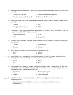 ____ 15. When a patient has a condition that is both acute and chronic and there are separate entries for both, how is it