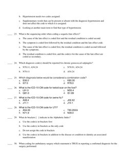 b. Hypertension needs two codes assigned. 
c. Supplementary words that can be present or absent with the diagnosis hypertensi
