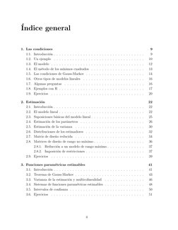´Indice general
1. Las condiciones
9
1.1. Introducci´on . . . . . . . . . . . . . . . . . . . . . . . . . . . . . . . . . .
9