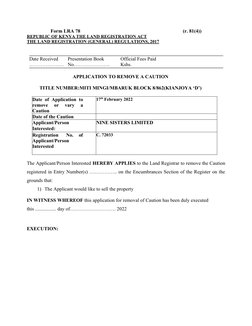 Form LRA 78
(r. 81(4))
REPUBLIC OF KENYA THE LAND REGISTRATION ACT
THE LAND REGISTRATION (GENERAL) REGULATIONS, 2017
Date Rec