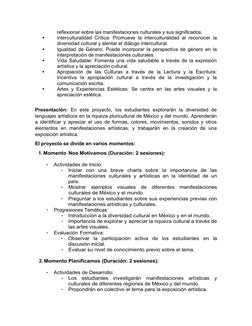 reflexionar sobre las manifestaciones culturales y sus significados.
•
interculturalidad Crítica: Promueve la interculturalid