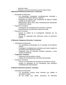 discusión inicial.
•
Evaluar su nivel de conocimiento previo sobre el tema.
2.Momento Planificamos (Duración: 2 sesiones):
•