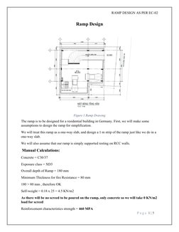 RAMP DESIGN AS PER EC-02
Ramp Design
The ramp is to be designed for a residential building in Germany. First, we will make so