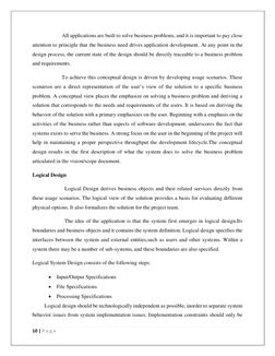 10 | P a g e  
 
                      All applications are built to solve business problems, and it is important to pa