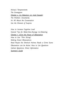 Keirsey’s Temperaments
The Enneagram
Chapter 4. Lie Detection 101 (and Caveats)
The Problem: Uncertainty
It’s All About the C