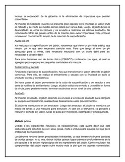 incluye  la  separación  de  la  glicerina  ni  la  eliminación  de  impurezas  que  puedan
presentarse.
Al finalizar el mezc
