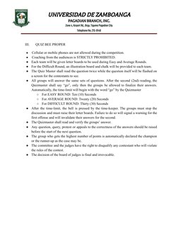 UNIVERSIDAD DE ZAMBOANGA
PAGADIAN BRANCH, INC.
Zone4,AirportRd.,Brgy.TigumaPagadianCity
TelephoneNo.215-8148
III.
QUIZ BEE PR