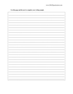 www.SSATpracticetest.com 
 
 
 
 
 
 
Use this page and the next to complete your writing sample. 
 
____________________