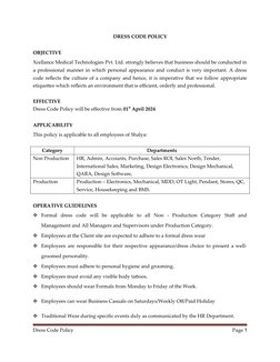 DRESS CODE POLICY
OBJECTIVE
Xcellance Medical Technologies Pvt. Ltd. strongly believes that business should be conducted in
a