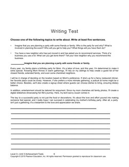 Writing Test
Choose one of the following topics to write about. Write at least five sentences. 
•
Imagine that you are planni