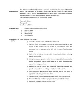 1.0 Introduction
This Arboricultural Method Statement is prepared in relation to the project: CADANGAN
PROJEK TEBATAN BANJIR
