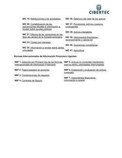 NIC 19. Retribuciones a los empleados
NIC 20. Contabilización de las 
subvenciones oficiales e información a 
revelar sobre a