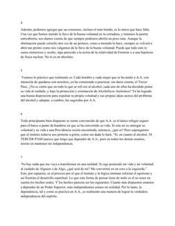 4
Además, podemos agregar que un comienzo, incluso el más tímido, es lo único que hace falta. 
Una vez que hemos metido la ll