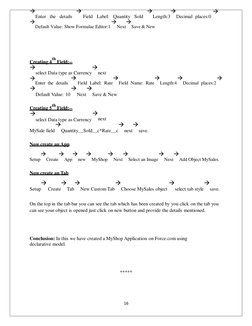 




Enter the  details
Field
Label:
Quantity Sold
Length:3
Decimal places:0



Default Value: Show Formulae Editor:1