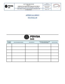 GAS
PDVSA
GAS
PDVSA
SAFE WORK PROCEDURE
PROJECT:
“ADEQUACY OF INFRASTRUCTURE OF ELECTRICAL
SUBSTATIONS IN THE ANACO DISTRICT,